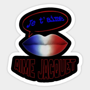 FRENCH KISS JE T'AIME AIME JACQUET Sticker